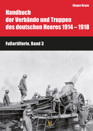 Fußartillerie, Band 3