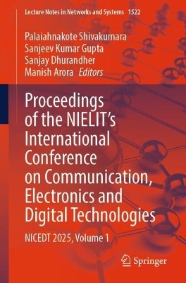 Proceedings of the NIELIT’s International Conference on Communication, Electronics and Digital Technologies - 