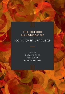 The Oxford Handbook of Iconicity in Language - 