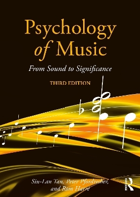 Psychology of Music - Siu-Lan Tan, Peter Pfordresher, Rom Harr&eacute;