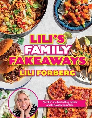 Lili's Family Fakeaways - Lili Forberg