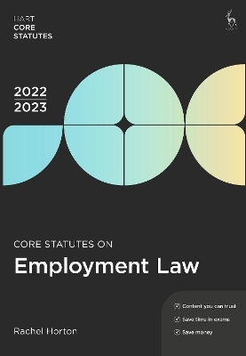 Core Statutes on Employment Law 2022-23 - Rachel Horton