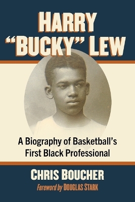 Harry Bucky Lew - Chris Boucher
