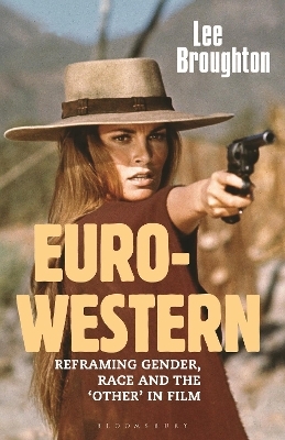 The Euro-Western - Dr Lee Broughton