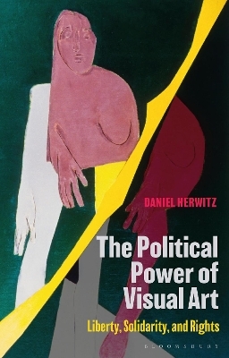 The Political Power of Visual Art - Daniel Herwitz