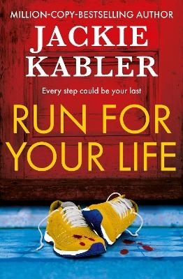 Run For Your Life - Jackie Kabler