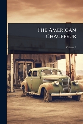The American Chauffeur -  Anonymous