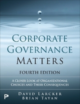 Corporate Governance Matters - Larcker, David; Tayan, Brian