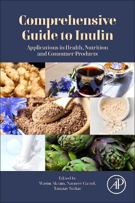 Comprehensive Guide to Inulin - 