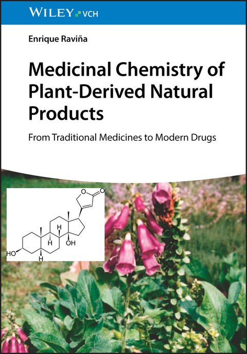 Medicinal Chemistry of Plant-Derived Natural Products - Enrique Ravina