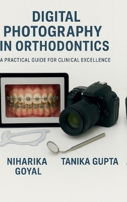 Digital Photography in Orthodontics
