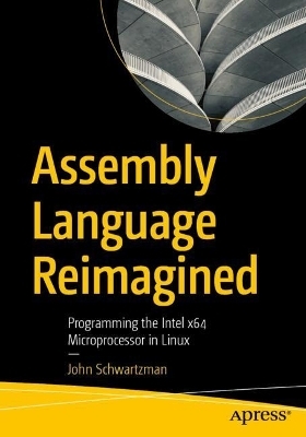 Assembly Language Reimagined