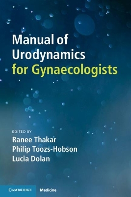 Manual of Urodynamics for Gynaecologists - 