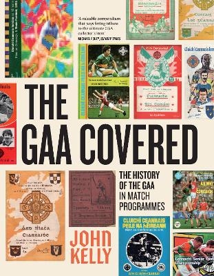 The GAA Covered - John Kelly
