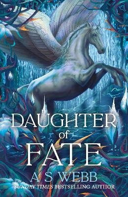 Daughter of Fate - A S Webb