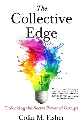 The Collective Edge - Colin M. Fisher