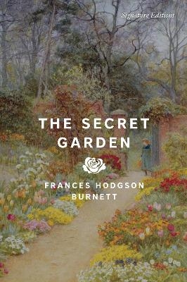 The Secret Garden - Frances Burnett Hodgson