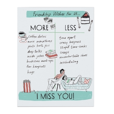 Julia Rothman Miss You Friend More/Less Greeting Cards -  Em &  Friends