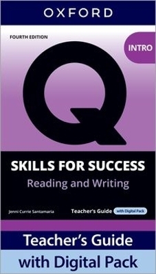 Q: Skills for Success Fourth Edition Intro Level Reading and Writing Teacher's Guide with Digital Pack - Jennifer Bixby, Joe McVeigh, Kevin McClure, Mari Vargo