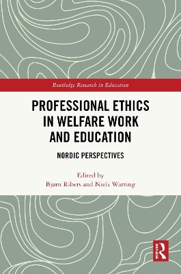 Professional Ethics in Welfare Work and Education - 