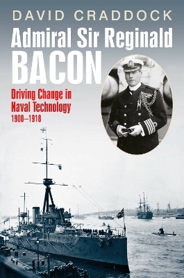 Admiral Sir Reginald Bacon