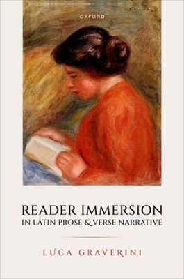 Reader Immersion in Latin Prose and Verse Narrative