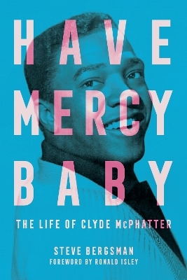 Have Mercy Baby - Steve Bergsman