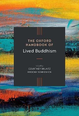 The Oxford Handbook of Lived Buddhism