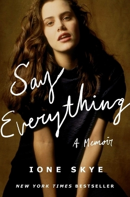 Say Everything - Ione Skye