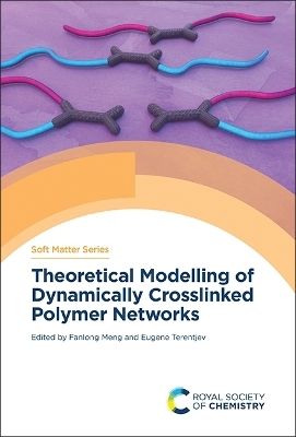 Theoretical Modelling of Dynamically Crosslinked Polymer Networks - 