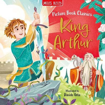 King Arthur -  Miles Kelly