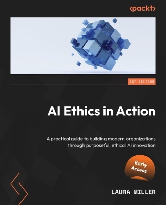 AI Ethics in Action - Laura Miller