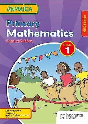 Jamaica Primary Mathematics Book 1 NSC Second Edition - Lisa Greenstein