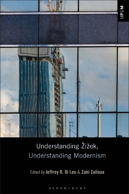 Understanding Žižek, Understanding Modernism - 