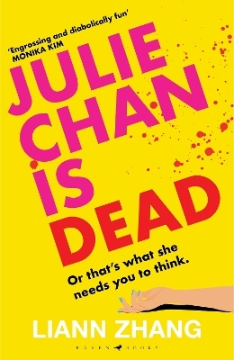 Julie Chan is Dead - Liann Zhang