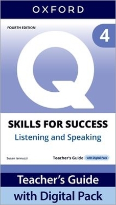 Q: Skills for Success Fourth Edition Level 4 Listening and Speaking Teacher's Guide with Digital Pack