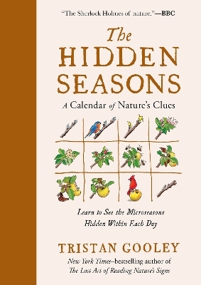 The Hidden Seasons - Tristan Gooley