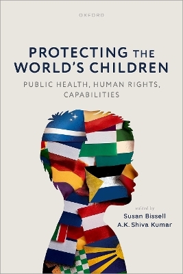 Protecting the World's Children: Public health, human rights, capabilities - 
