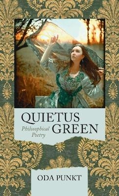 Quietus Green - Oda Punkt