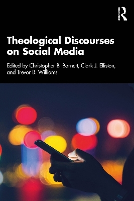 Theological Discourses on Social Media - 