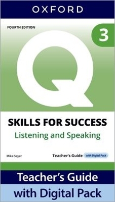 Q: Skills for Success Fourth Edition Level 3 Listening and Speaking Teacher's Guide with Digital Pack - Colin S. Ward, Margot F. Gramer, Miles Craven, Kristin D. Sherman
