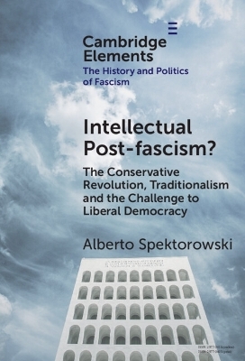 Intellectual Post-fascism? - Alberto Spektorowski