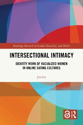 Intersectional Intimacy - Jin Lee