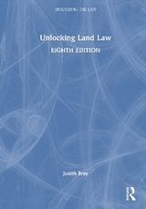 Unlocking Land Law - Bray, Judith