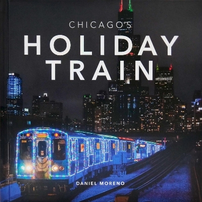 Chicago's Holiday Train - 