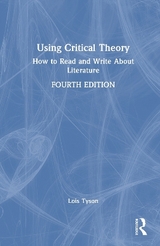 Using Critical Theory - Tyson, Lois