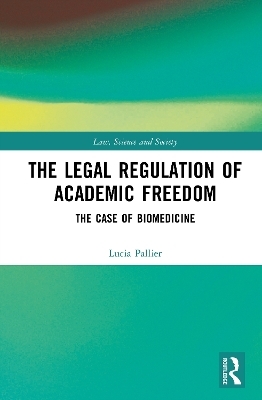 The Legal Regulation of Academic Freedom