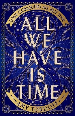 All We Have is Time - Amy Tordoff