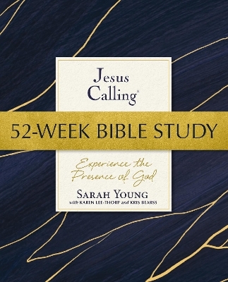 Jesus Calling 52-Week Bible Study - Sarah Young