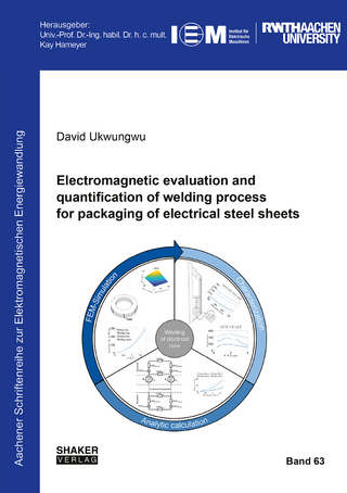 Electromagnetic evaluation and quantification of welding process for packaging of electrical steel sheets
